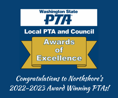 WSPTA Awards of Excellence - Congratulations to Northshore's 2021-2022 Award Winning PTAs!