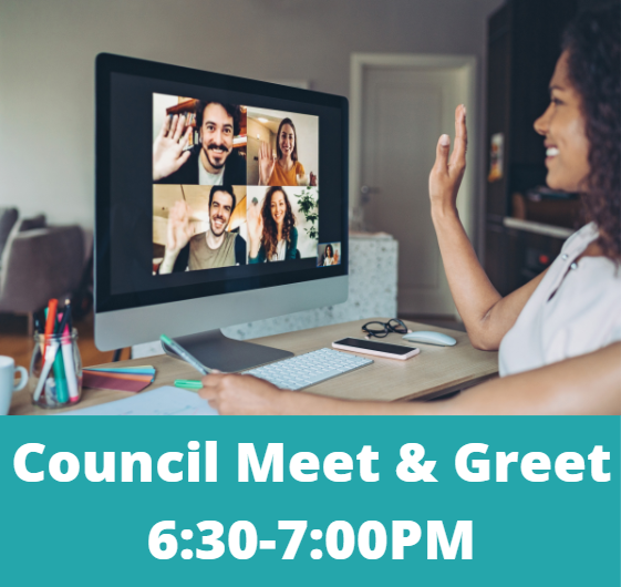 Council Meet & Greet • 6:30-7:00PM