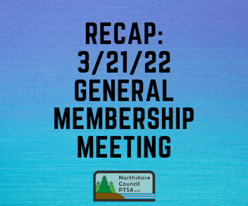 Recap: 3/21/22 General Membership Meeting