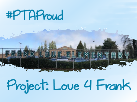 #PTAProud Project: Love 4 Frank featuring a photo of their new cap mural on a chainlink fence outside of the school.
