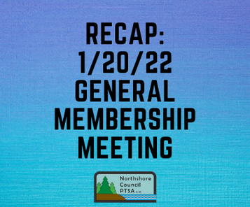 Recap: 1/20/22 General Membership Meeting