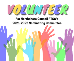 Volunteer for Northshore Council PTSA's 2021-2022 Nominating Committee