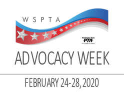 WSPTA Advocacy Week - February 24-29, 2020