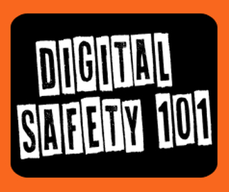 Digital Safety 101