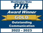 WSPTA Gold Award of Excellence: Outstanding Communication • 2022-2023