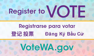 Register to VOTE • VoteWA.gov