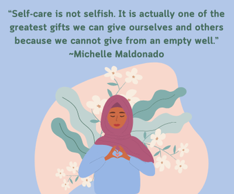 Self Care isn't Selfish quote from Michelle Maldonado
