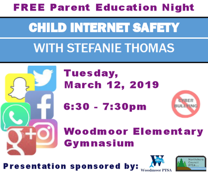 Child Internet Safety with Stefanie Thomas - Tuesday, March 12, 2019, 6:30-7:30pm, Woodmoor Elementary Gym