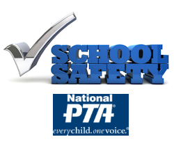 School Safety - National PTA